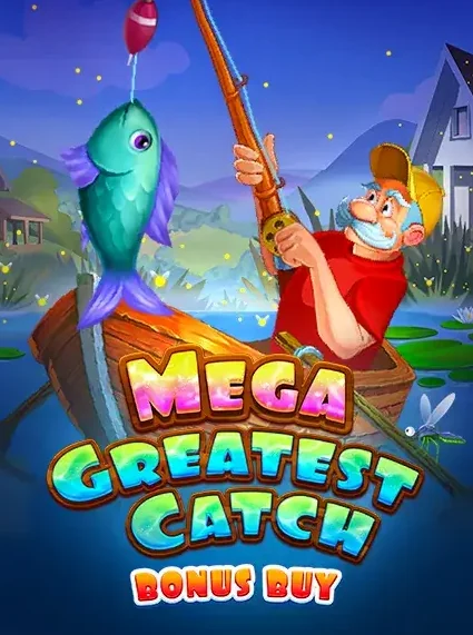 Mega Greatest Catch Bonus Buy Slot online at Fortunica